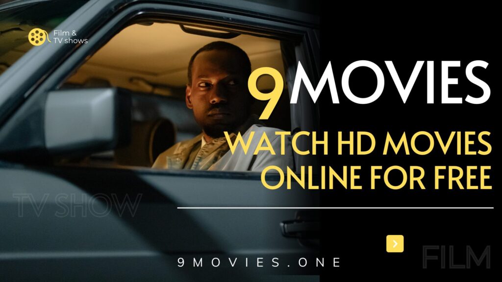 9Movies Watch HD Movies Online For Free